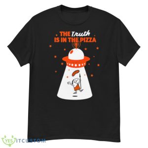 Little Caesars The Truth Is Inthe Pizza Shirt - G500 Men’s Classic T-Shirt