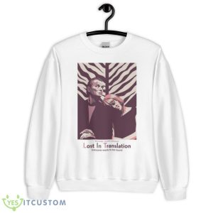 Lost In Translation Shirt - Unisex Heavy Blend Crewneck Sweatshirt