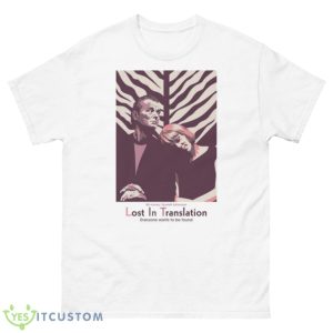 Lost In Translation Shirt - 500 Men’s Classic Tee Gildan