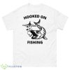 Lucky In Fishing Hooked On Fishing Shirt - 500 Men’s Classic Tee Gildan