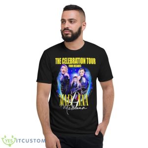 Madonna The Celebration Tour Four Decades 2023 Shirt - Short Sleeve T-Shirt