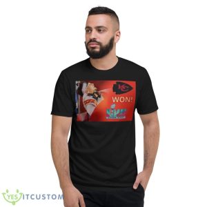 Mahomes WHAT A COMEBACK!!!!! KC Won Super Bowl 2023 Shirt - Short Sleeve T-Shirt