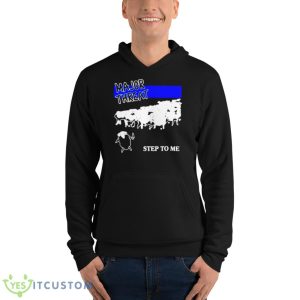 Major threat step to me shirt - Unisex Fleece Pullover Hoodie
