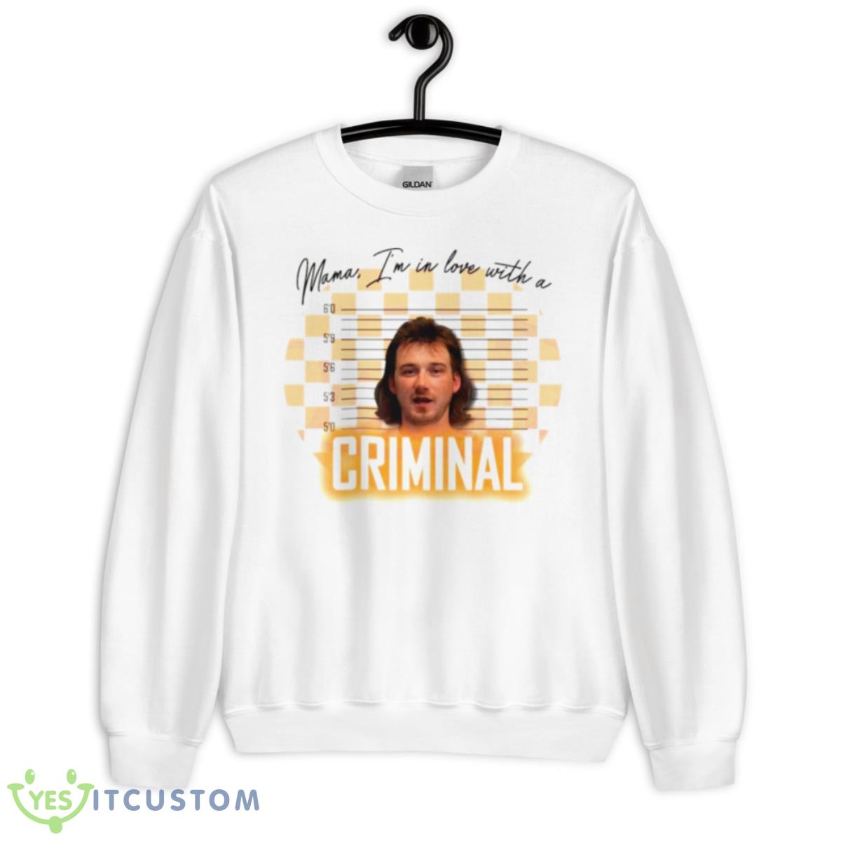 Mama I’m In Love With A Criminal Morgan Wallen Lover Shirt 2 Mama I’m In Love With A Criminal Morgan Wallen Lover Shirt - Unisex Heavy Blend Crewneck Sweatshirt