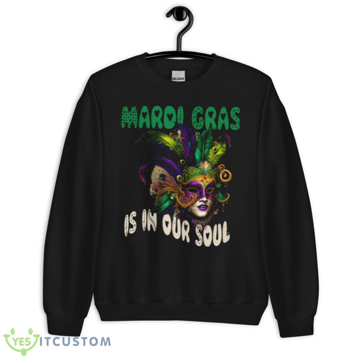Mardi Gras Is In Our Soul My Gnomies Shirt 3 Mardi Gras Is In Our Soul My Gnomies Shirt - Unisex Crewneck Sweatshirt
