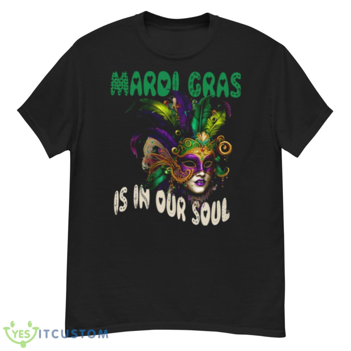 Mardi Gras Is In Our Soul My Gnomies Shirt 12 Mardi Gras Is In Our Soul My Gnomies Shirt - G500 Men’s Classic T-Shirt