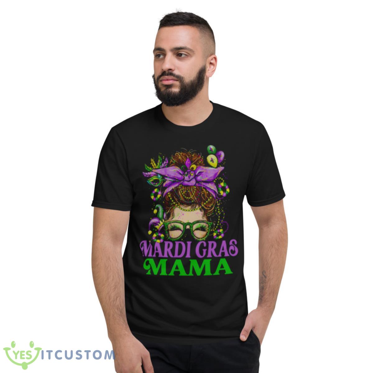 Mardi Gras Mama Shirt 2 Mardi Gras Mama Shirt - Short Sleeve T-Shirt