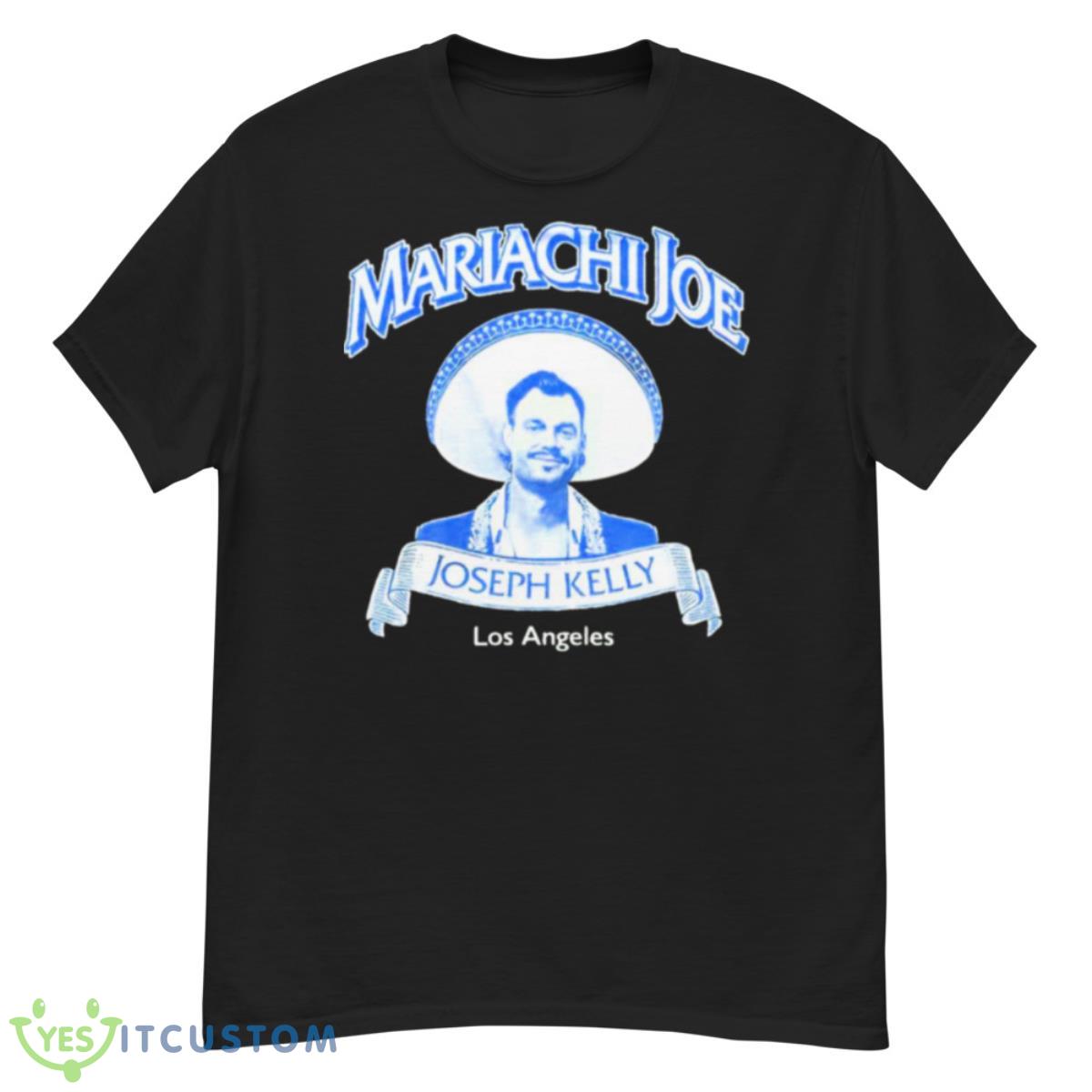 Mariachi Joe Fight Club Joseph Kelly Shirt 12 Mariachi Joe Fight Club Joseph Kelly Shirt - G500 Men’s Classic T-Shirt