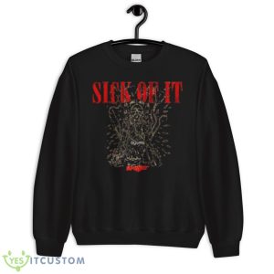 Masko Skillet Album Sick Of It Shirt - Unisex Crewneck Sweatshirt