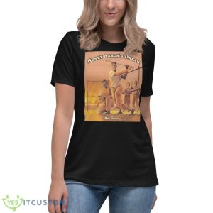 Matt Tavares Henry Aaron’s Dream Shirt 11 Matt Tavares Henry Aaron’s Dream Shirt - Women's Relaxed Short Sleeve Jersey Tee