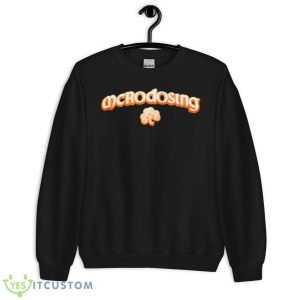 Mcrodosing Shamrock Shirt 8 Mcrodosing Shamrock Shirt - Unisex Crewneck Sweatshirt