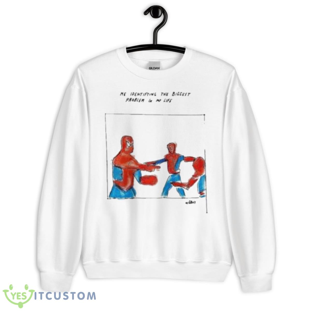 Me Identifying The Biggest Problem In My Life Shirt 2 Me Identifying The Biggest Problem In My Life Shirt - Unisex Heavy Blend Crewneck Sweatshirt