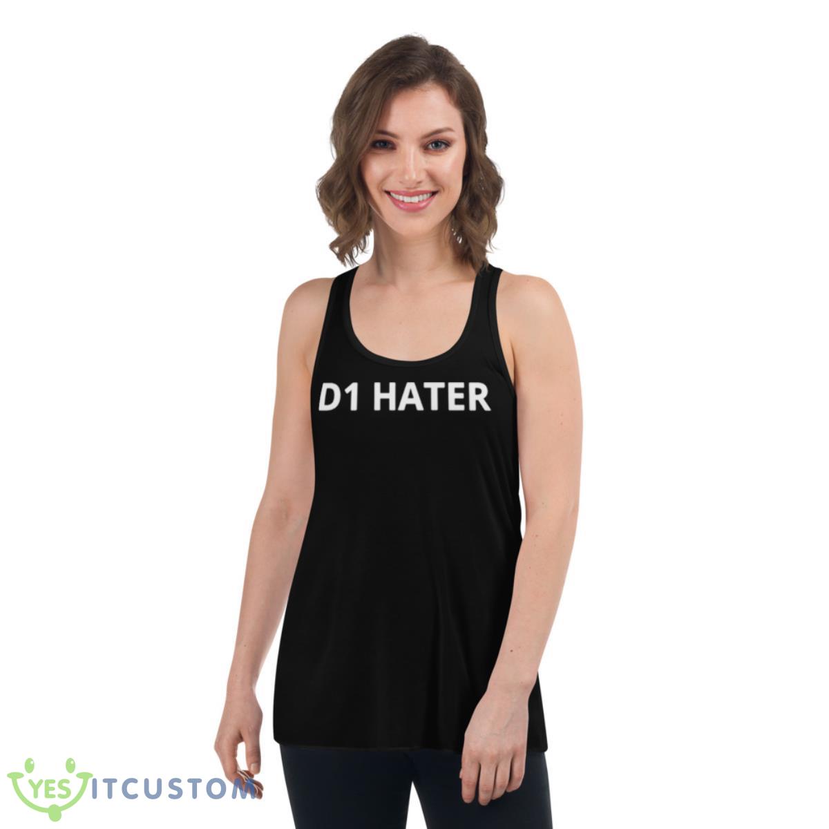 Men’s D1 Hater Shirt 5 Men’s D1 Hater Shirt - Women's Flowy Racerback Tank