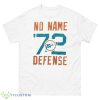 Miami Dolphins 72 No Name Defense Shirt - 500 Men’s Classic Tee Gildan