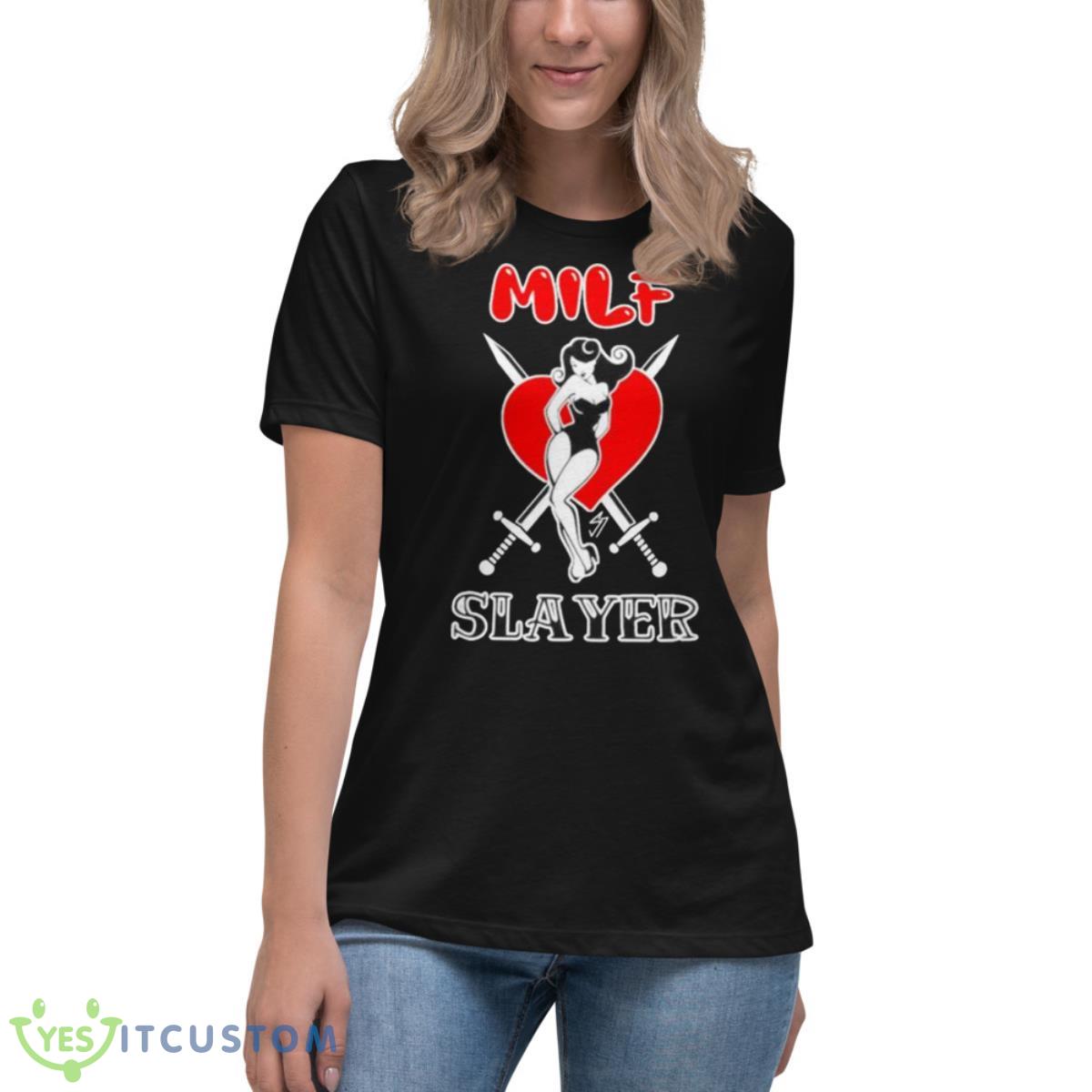Milf Slayer Slim Seven Shirt 6 Milf Slayer Slim Seven Shirt - Women's Relaxed Short Sleeve Jersey Tee