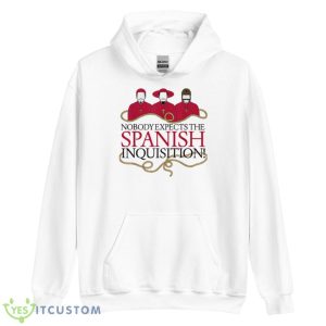 Monty Comedy The Spanish Inquisition Shirt - Unisex Heavy Blend Hooded Sweatshirt