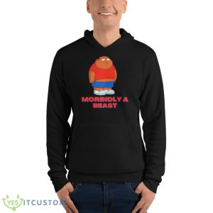 Morbidly a beast shirt - Unisex Fleece Pullover Hoodie