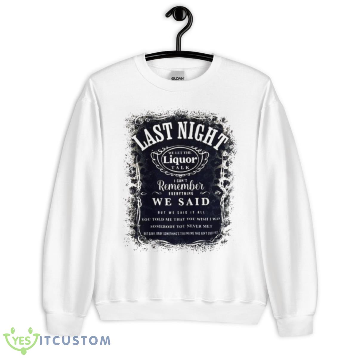 Morgan Wallen Last Night Song Lyrics Shirt 2 Morgan Wallen Last Night Song Lyrics Shirt - Unisex Heavy Blend Crewneck Sweatshirt