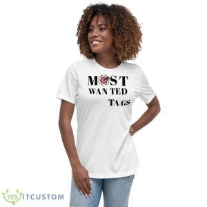 Most Wanted Tags Shirt 9 Most Wanted Tags Shirt - Women's Relaxed Short Sleeve Jersey Tee