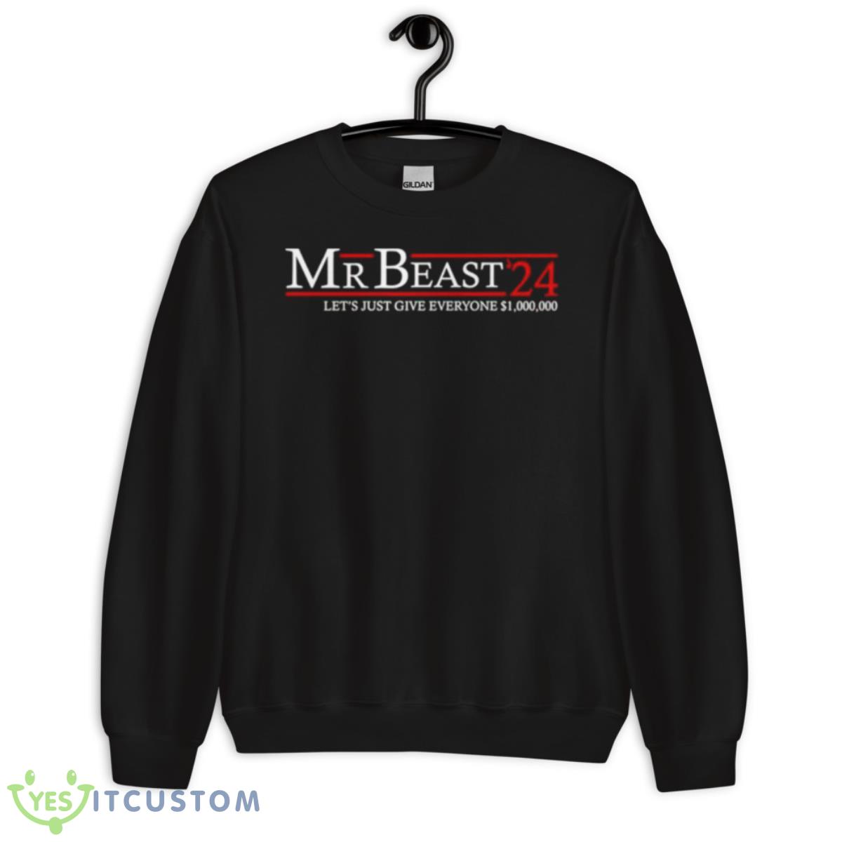 MrBeast 24 let’s just give everyone shirt 3 MrBeast 24 let’s just give everyone shirt - Unisex Crewneck Sweatshirt