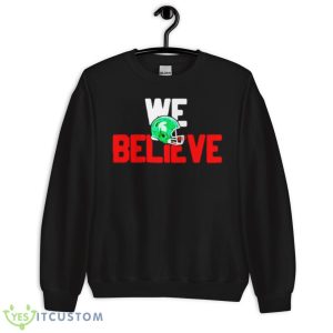 MSU Spartans We Believe Shirt - Unisex Crewneck Sweatshirt