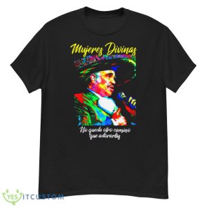 Mujeres Divinas Vicente El Rey Mariachi Shirt - G500 Men’s Classic T-Shirt