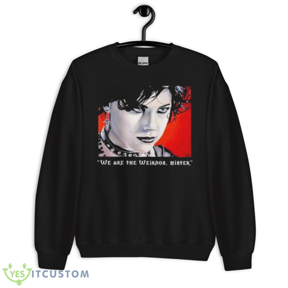 Nancy We Are The Weirdos Mister Shirt 3 Nancy We Are The Weirdos Mister Shirt - Unisex Crewneck Sweatshirt