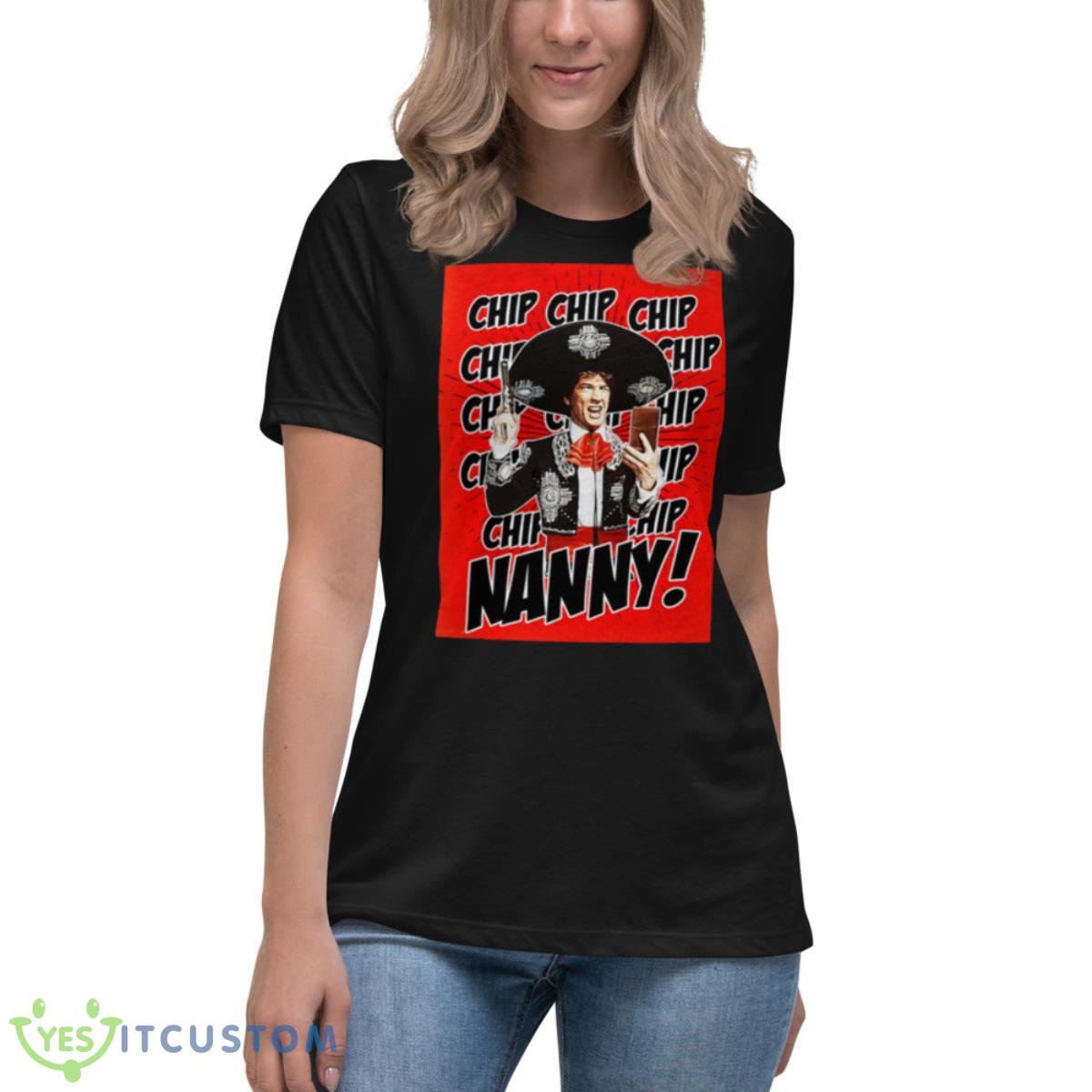Nanny Meme Three Amigos Shirt 6 Nanny Meme Three Amigos Shirt - Women's Relaxed Short Sleeve Jersey Tee