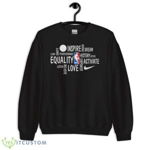 NBA Black History Month Inspire Dream Equality Shirt - Unisex Crewneck Sweatshirt