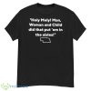 Nebraska Holy Moly Man Woman And Child Did That Put ’em In The Aisles Shirt - G500 Men’s Classic T-Shirt