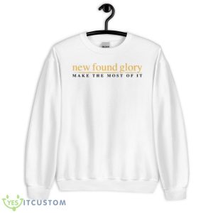 New Found Glory Make The Most Of It HXC Lyrics Shirt - Unisex Heavy Blend Crewneck Sweatshirt