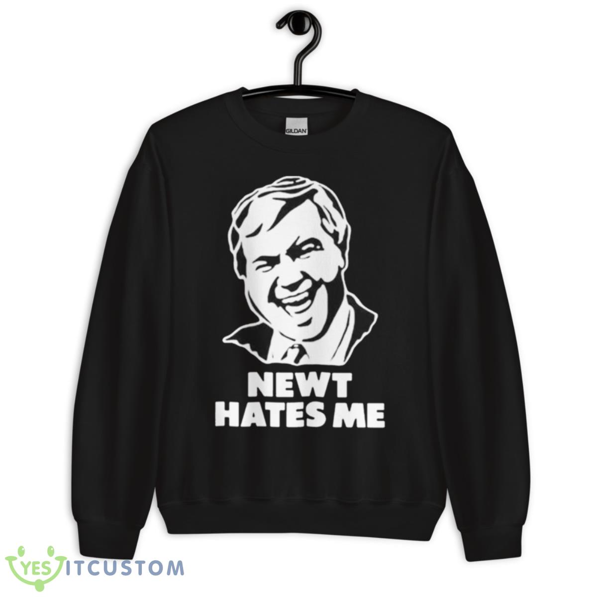 Newt Hates Me Shirt 3 Newt Hates Me Shirt - Unisex Crewneck Sweatshirt
