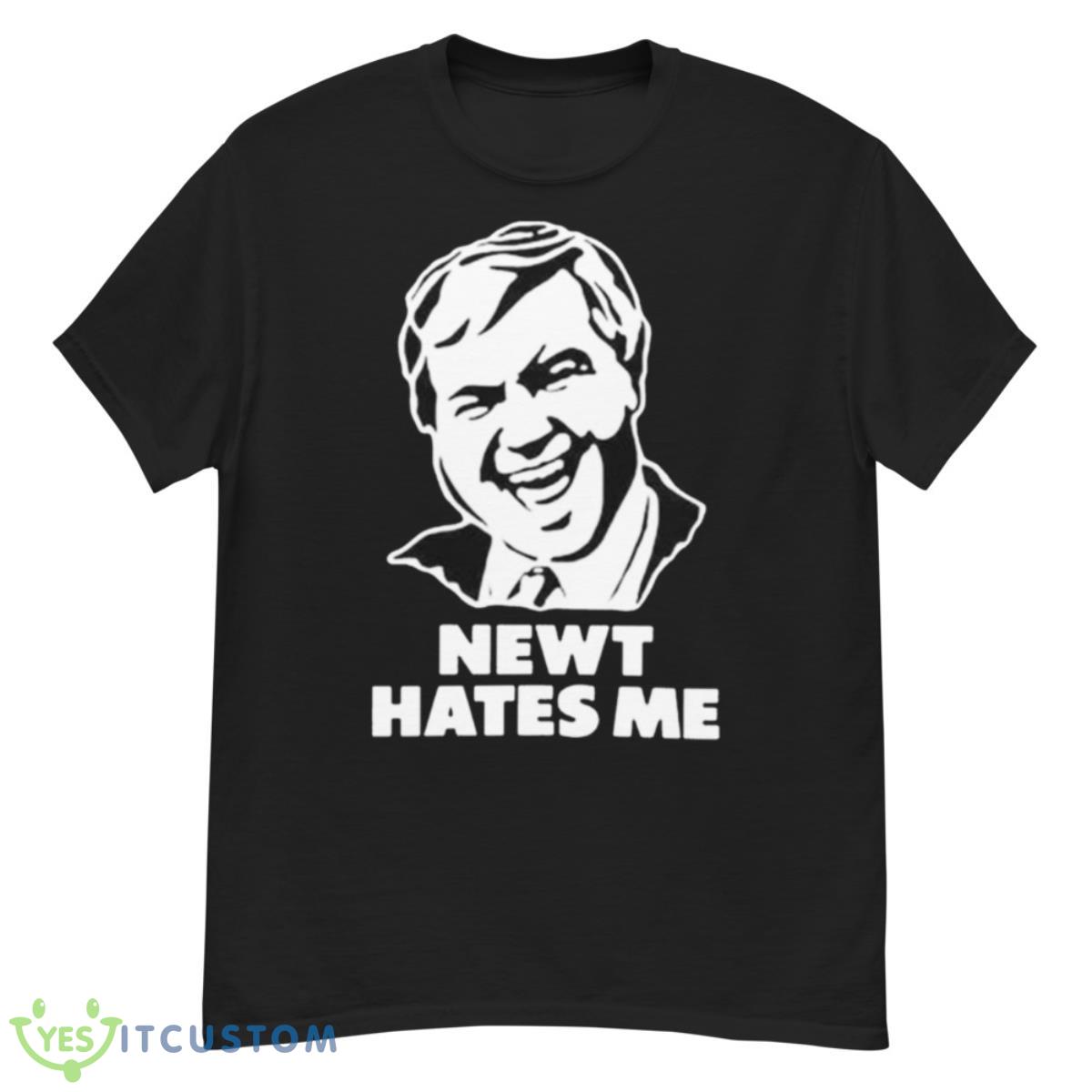 Newt Hates Me Shirt 12 Newt Hates Me Shirt - G500 Men’s Classic T-Shirt