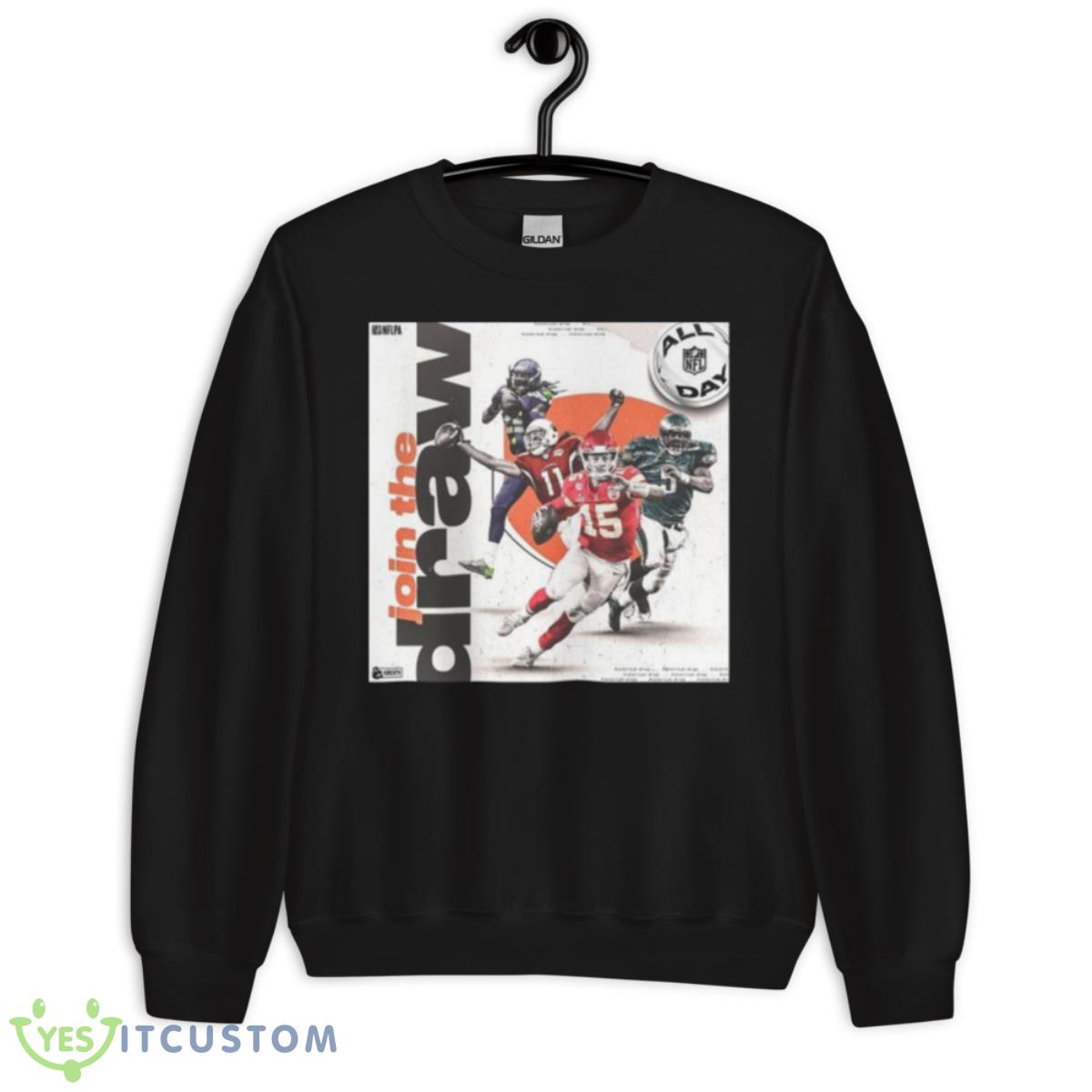 NFL All Day Join The Draw Shirt 13 NFL All Day Join The Draw Shirt - Unisex Crewneck Sweatshirt