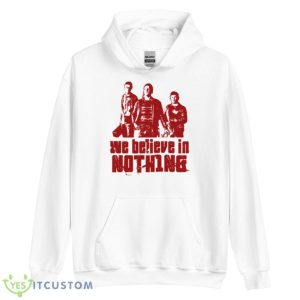 Nihilists Believe In Nothing The Big Lebowski Shirt - Unisex Heavy Blend Hooded Sweatshirt