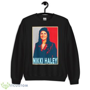 Nikki Haley Hope Graphic Shirt - Unisex Crewneck Sweatshirt