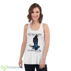 No Mourners No Funerals Shadow And Bone Shirt 8 No Mourners No Funerals Shadow And Bone Shirt - Women's Flowy Racerback Tank