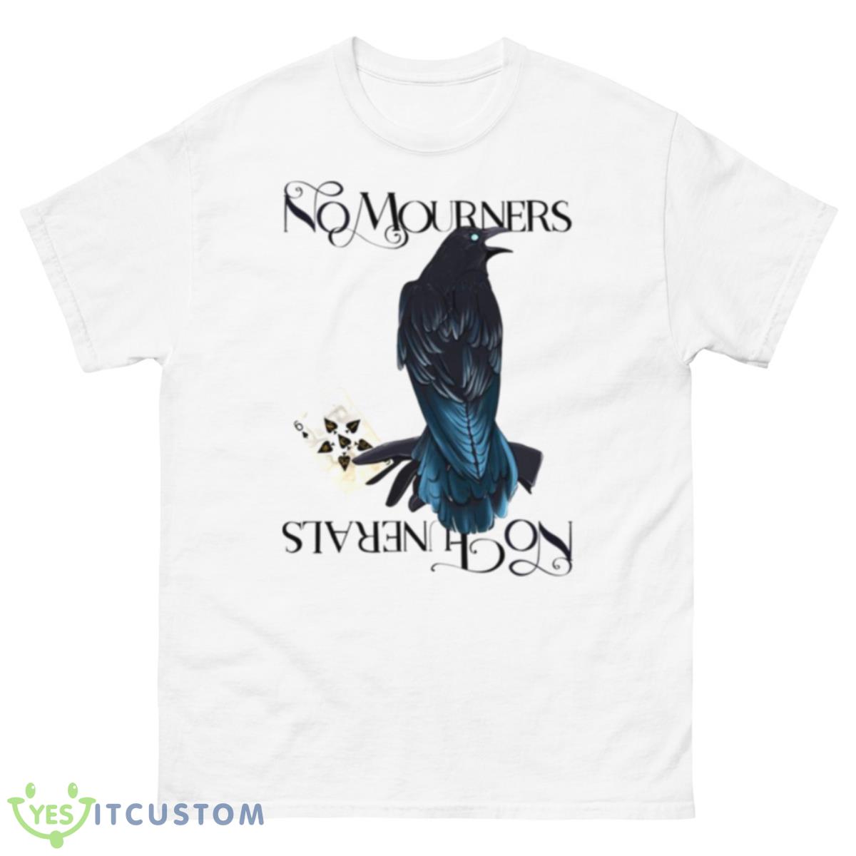 No Mourners No Funerals Shadow And Bone Shirt 10 No Mourners No Funerals Shadow And Bone Shirt - 500 Men’s Classic Tee Gildan