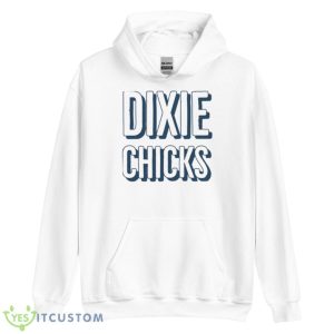 Not Ready To Make Nice Dixie Chicks Shirt - Unisex Heavy Blend Hooded Sweatshirt