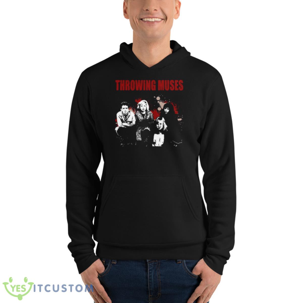 Not Too Soon Throwing Muses Shirt 4 Not Too Soon Throwing Muses Shirt - Unisex Fleece Pullover Hoodie