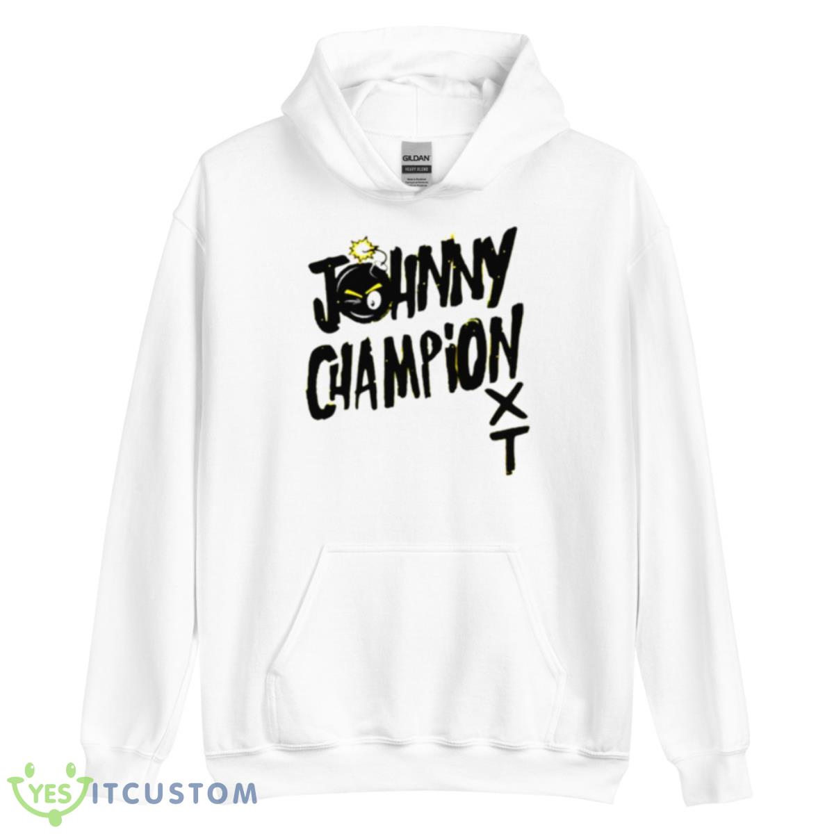 NXT Johnny Gargano Johnny Champion Shirt 3 NXT Johnny Gargano Johnny Champion Shirt - Unisex Heavy Blend Hooded Sweatshirt