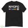 Nycfc Is Love Redbull New York Shirt - G500 Men’s Classic T-Shirt