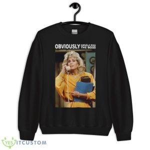 Obviously Angela Was The Boss Shirt - Unisex Crewneck Sweatshirt