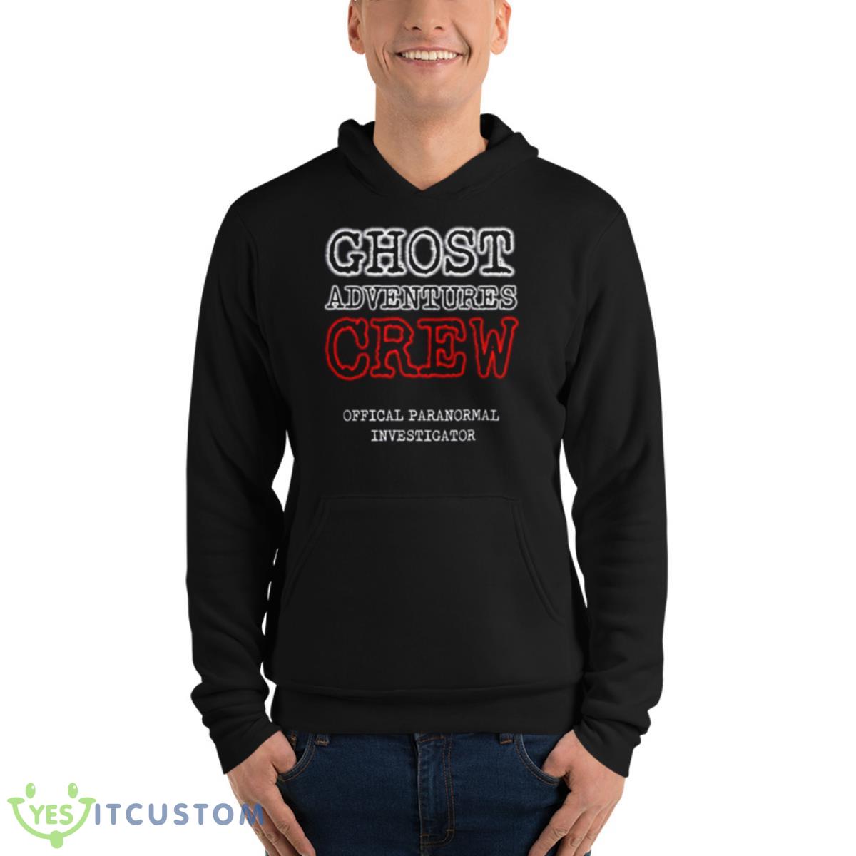 Offical Paranormal Investigator Ghost Adventures Crew Shirt 4 Offical Paranormal Investigator Ghost Adventures Crew Shirt - Unisex Fleece Pullover Hoodie