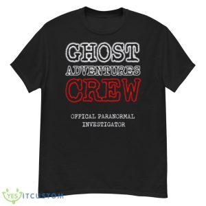 Offical Paranormal Investigator Ghost Adventures Crew Shirt - G500 Men’s Classic T-Shirt