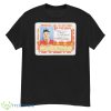 Ol Purdy Bastard I’d Card Shirt - G500 Men’s Classic T-Shirt