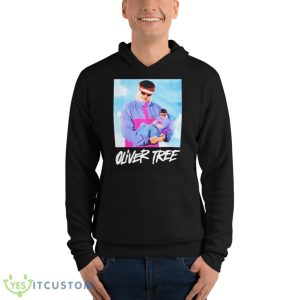 Oliver Tree 2 Olivers Shirt 9 Oliver Tree 2 Olivers Shirt - Unisex Fleece Pullover Hoodie