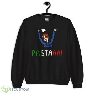Pastaaa Funny Italia Hetalia Axis Powers Shirt - Unisex Crewneck Sweatshirt