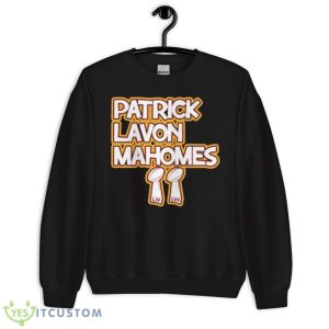 Patrick Lavon Mahomes LIV LVII Shirt 8 Patrick Lavon Mahomes LIV LVII Shirt - Unisex Crewneck Sweatshirt