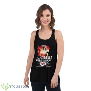 Patrick Mahomes Goat Thank You For The Memories Signature Shirt 10 Patrick Mahomes Goat Thank You For The Memories Signature Shirt - Women's Flowy Racerback Tank